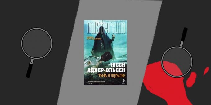 "Şişedeki Darkness" dedektifin türünde Kitabı, Jussi Adler-Olsen