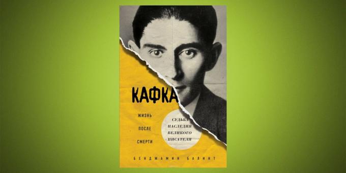 "Kafka. Ölümden Sonra Yaşam, "Benjamin Balint