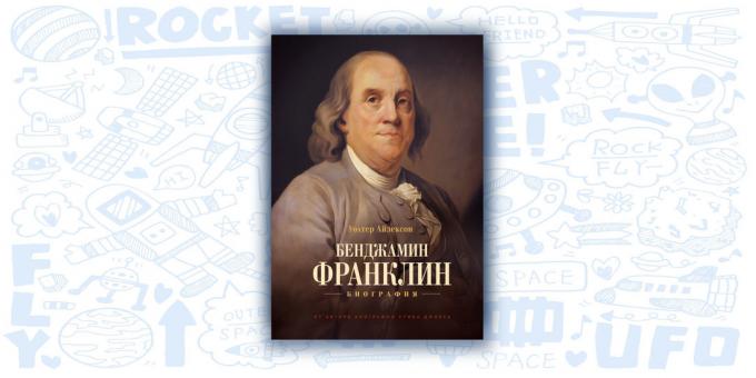 "Benjamin Franklin. Biyografi, "Walter Isaacson