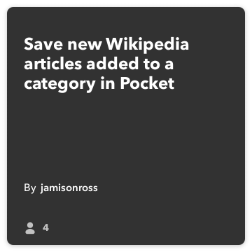 IFTTT Tarif: Pocket bir kategoriye eklenen kaydet yeni Vikipedi makaleleri cebe wikipedia bağlayan