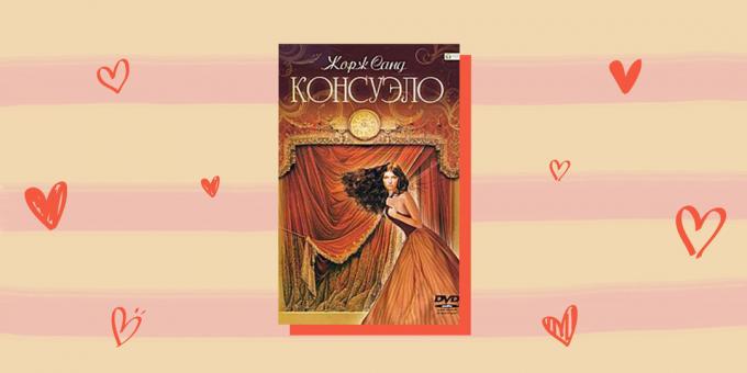 Tarihsel aşk romanları: "Consuelo," George Sand