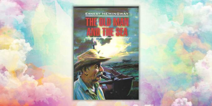 İngilizce kitaplar. Yaşlı Adam ve Deniz, Ernest Hemingway